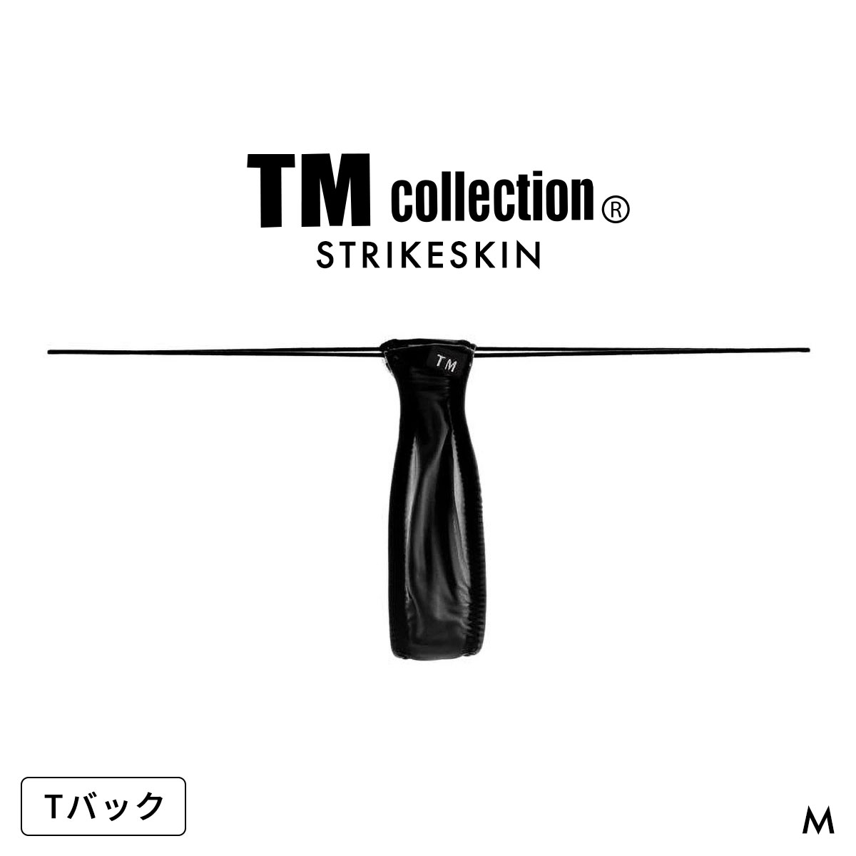 ティーエム コレクション STRIKESKIN クリオネ TB Tバック TM collection(BK-ブラック-M)