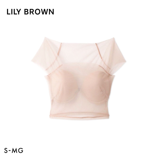 リリーブラウン ランジェリー シアーファンデブラトップス カップ付き LILY BROWN Lingerie