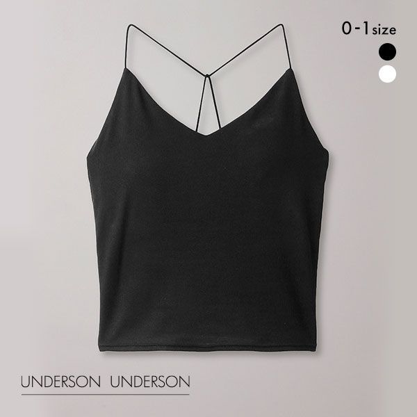 アンダーソンアンダーソン UNDERSON UNDERSON Yストラップカップインキャミ ショート丈