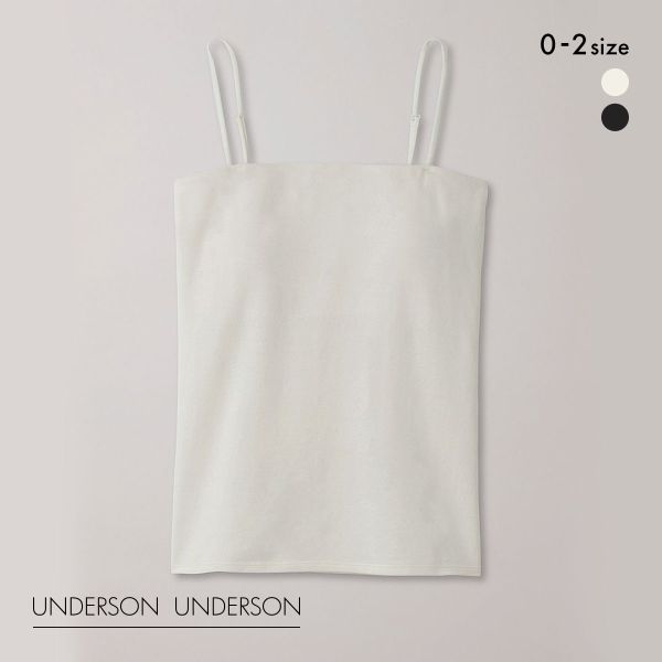 アンダーソンアンダーソン UNDERSON UNDERSON 2WAYベアトップキャミ カップ付き キャミソール ベアトップ ブラトップ 単品
