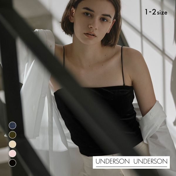 アンダーソンアンダーソン ベロアベアトップ カップ付き キャミソール ベアトップ ブラトップ UNDERSON UNDERSON