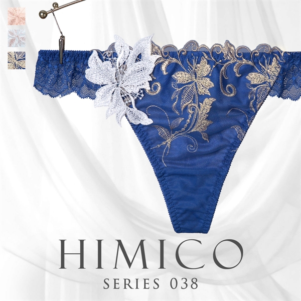 ヒミコ 038シリーズ ショーツ Tバック ソング タンガ M L ランジェリー HIMICO 刺繍ブラジャー 大人ランジェリー ご褒美