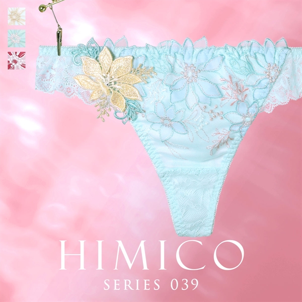 ヒミコ 039シリーズ ショーツ Tバック ソング タンガ M L ランジェリー HIMICO 刺繍ブラジャー 大人ランジェリー ご褒美 下着