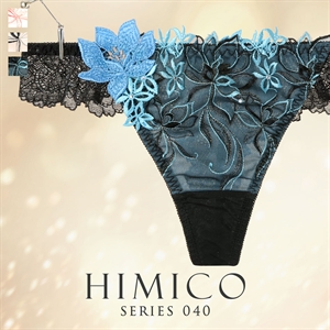 ヒミコ 040シリーズ ショーツ Tバック ソング タンガ M L ランジェリー HIMICO 刺繍ブラジャー 下着 大人ランジェリー